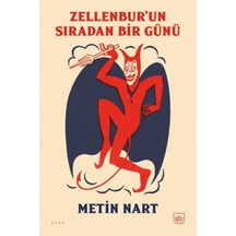 Zellenbur'un Sıradan Bir Günü - Metin Nart - İthaki Yayınları