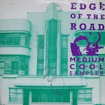 V. A. - Edge Of The Road - Medium Cool Sampler . LP 1988 Alternat
