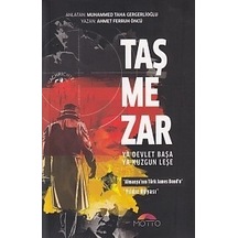 Taş Mezar  - Ahmet Ferruh Öncü  - Motto Yayınları