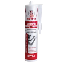 Metfix Strafor Yapıştırıcı 310ml / 480gr