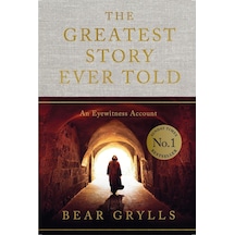 The Greatest Story Ever Told Hodder & Stoughton