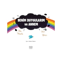 Benim Duygularım Ve Annem