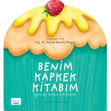 Benim Kapkek Kitabım: Eğlenceli Gelişim Etkinlikleri - Qhdh-611868