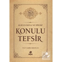 Kur'an Bana Ne Diyor Konulu Tefsir / Veli Tahir Erdoğan