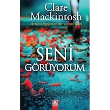 Seni Görüyorum - Clare Mackintosh - Altın Kitaplar
