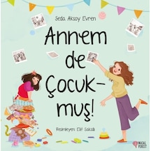 Annem de Çocukmuş - Seda Aksoy Evren - Masalperest