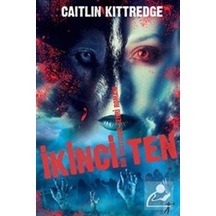 İkinci Ten - Bir Nocturne Şehri Romanı - Caitlin Kittredge - Artemis Yayınları