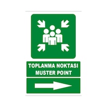 Toplanma Noktası Sağ Ok Türkçe-ingilizce Uyarı Levhası 20x30 Cm Forex