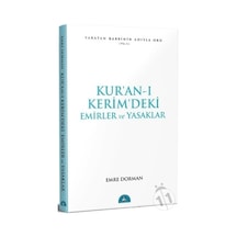 Kur’An-I Kerim’Deki Emirler Ve Yasaklar - Emre Dorman