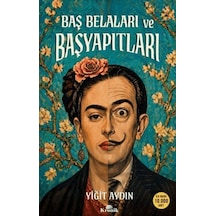 Baş Belaları Ve Başyapıtları