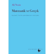 Matematik ve Gerçek - Ali Nesin - Nesin Yayınevi