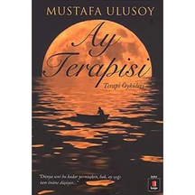 Ay Terapisi: Terapi Öyküleri