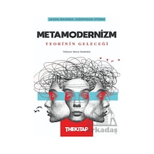 Metamodernizm: Teorinin Geleceği The Kitap