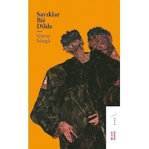 Sayıklar Bir Dilde - Güray Süngü - Ketebe