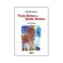 Troya Savaşı Ve İlyada Destanı - Yqbx-648982