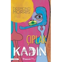 Çıplak Kadın - Desmond Morris - İnkılap Kitabevi