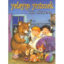 Yalayıp Yutmak için Hikayeler Ciltli
