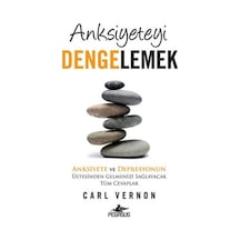 Anksiyeteyi Dengelemek - Carl Vernon - Pegasus