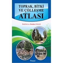 Toprak Bitki ve Çölleşme Atlası  - İbrahim Atalay  - İnkılap Kitabevi