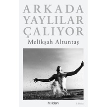 Arkada Yaylılar Çalıyor - Yqbx-646300
