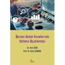Öğrenen Destek Hizmetlerinde Kalitenin Ölçümlenmesi  -  Emin Özen  -  Kriter