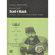 Ecel -i Kaza  - Ebuzziyya Tevfik  - Palet Yayınları