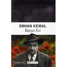 Dünya Evi - Orhan Kemal - Epsilon Yayınevi