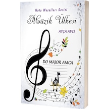 Müzik Ülkesi & Do Major Amca 9786258297140