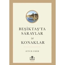 Beşiktaş Ta Saraylar Ve Konaklar 1