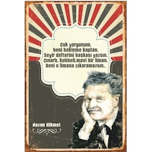 Nazım Hikmet Çok Yorgunum Retro Vintage Ahşap Poster