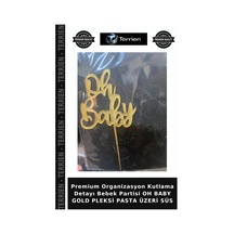 Premium Organizasyon Kutlama Detayı Bebek Partisi Oh Baby Gold Pleksi Pasta Üzeri Süs Altın