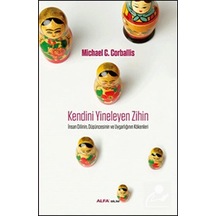 Kendini Yineleyen Zihin / Michael C. Corballis