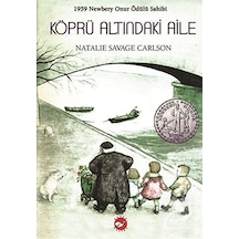 Köprü Altındaki Aile / Natalie Savage Carlson