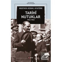 Tarihi Nutuklar 1922-1924 / Mustafa Kemal Atatürk 9786257643696