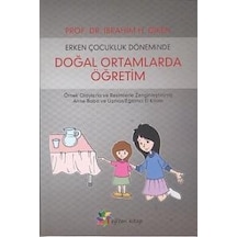 Erken Çocukluk Döneminde Doğal Ortamlarda   Öğretim