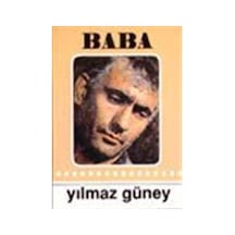 Baba / Yılmaz Güney