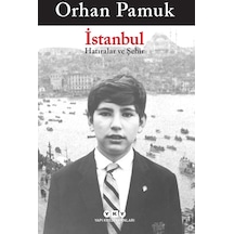İstanbul - Hatıralar ve Şehir - Orhan Pamuk - Yapı Kredi Yayınları