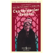 Canvermezler Tekkesi - Türk Edebiyatı Klasikleri - Kyut-764808