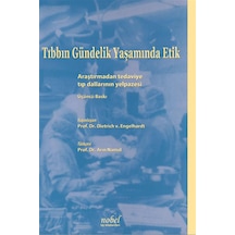 Tıbbın Gündelik Yaşamında Etik- Nobel Tıp Kitabevleri