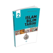 İslam Bilim Tarihi 2  - Abdullah Kocayürek  - Mavi Çatı Yayınları