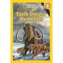 Tarih Öncesi Memeliler Seviye 2: National Geographic Kids Kapak Değişebilir