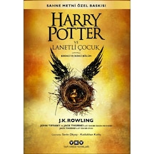Harry Potter Ve Lanetli Çocuk - Birinci Ve İkinci Bölüm  - J. K. Rowling - Yapı Kredi Yayınları