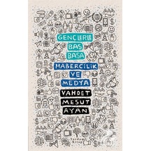 Gençlerle Baş Başa: Sanat Nedir? / Turgay Fişekçi 9786051724294