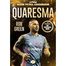 Quaresma - Benim Futbol Kahramanım - Rob Green - Dokuz Yayınları