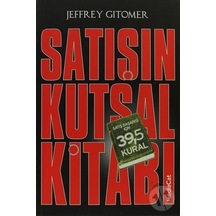 Jeffrey Gitomer Satışın Kutsal Kitabı