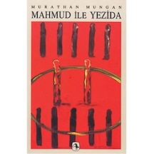Mahmud İle Yezida: Mezopotamya Üçlemesi 1