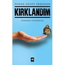 Kırklandım  - Funda Özsoy Erdoğan  - Ötüken Neşriyat
