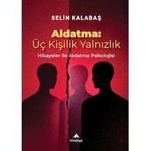 Aldatma: Üç Kişilik Yalnızlık