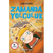 Zamanda Yolculuk - Banu Bozdemir - Epsilon Yayınevi