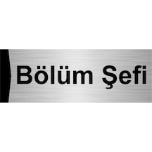 Bölüm Şefi 10x20cm Gümüş Renk Metal Yönlendirme Levhası